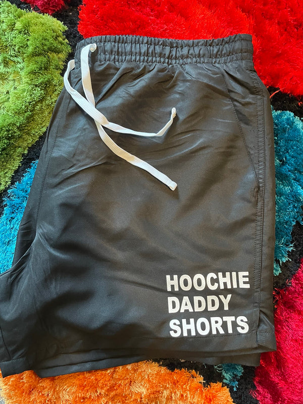 Hoochie Daddy Shorts